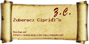Zuberecz Ciprián névjegykártya